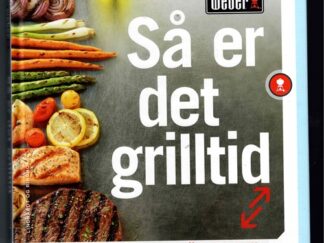 Weber _ Så er der grilltid