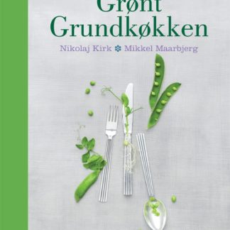 Grønt grundkøkken - Nikolaj Kirk & Mikkel Maarbjerg