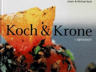 Koch & Krone i køkkenet – Jesper & Micheal Koch