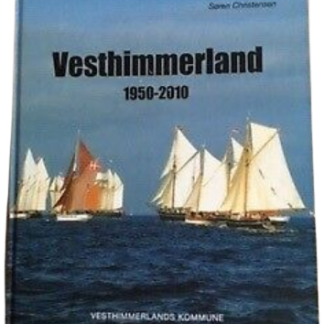 Vesthimmerland 1950 - 2010 - Søren Christensen