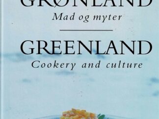 Grønland _ Mad og myter – Gerda Janda & Pernille Bækgaard