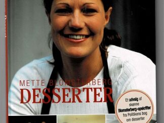 Desserter – Mette Blomsterberg