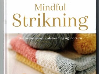 Mindful strikning - Lyne Rowe