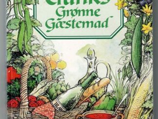 Cranks grønne gæstemad - Kay Canter og Daphne Swann