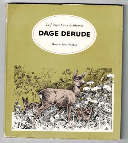 Dage derude - Leif Ragn-Jensen & Silvanus (Har brugsspor)