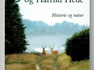 Nørlund Plantage og Harrild Hede _ Historie og natur