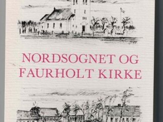 Nordsognet og Faurholt kirke - Jørgen Vingborg