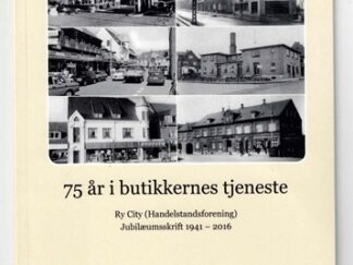 75 År i butikkernes tjeneste - Ry City Handelsstadsforening