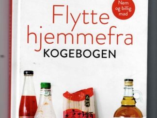 Flytte hjemmefra kogebogen - Sebastian Randrup Winter Nielsen