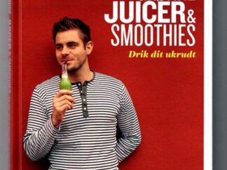 Super grønne juiser & smoothies - Mads Bo