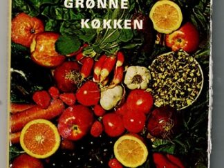 Mit grønne køkken - Grethe Schmidt (Se tekst for stand)
