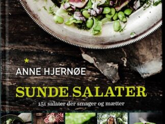 Sunde salater - Anne Hjernøe
