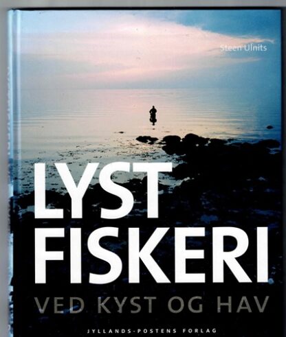Lystfiskeri ved kyst og hav - Steen Ulnits