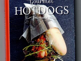 Gournet hotdogs på fransk - Stephane Reynaud (Se tekst for stand)