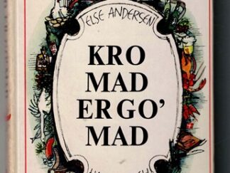 Kro mad er go' mad - Else Andersen (Signeret af forfatter)