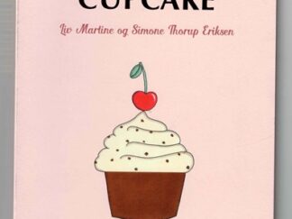 Byg din egen cupcake - Liv Martine og Simone Thorup Eriksen