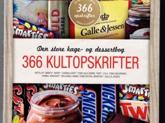 Den store kage- og dessertbog _ 366 Kultopskrifter