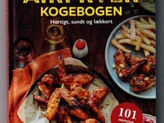Airfryer kogebogen - Jenny Tschiesche
