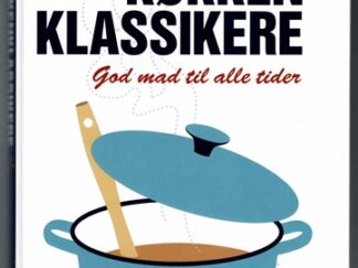 Køkkenklassikere - Kirsten Sparre Andersen