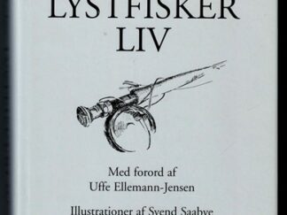 Lystfiskerliv - Svend Saabye