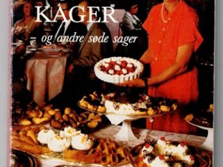 Brød Kager _ og andre søde sager - Else Andersen