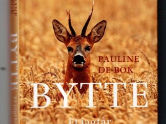 Bytte - Pauline de Bok (Bogen er lidt skæv)