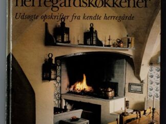 Fra danske herregårdskøkkener (Opskrifter)