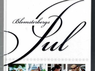 Blomsterbergs Jul - Mette Blomsterberg (Med smuk dedikation af forfatter)