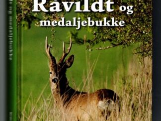 Råvildt og medaljebukke - Kim Lindgren (Bogen er lidt skæv)