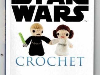 Star Wars crochet - Lucy Collin (Engelsk hæklebog)