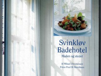 Svinkløv badehotel _ Maden og stedet - Mikael Christensen