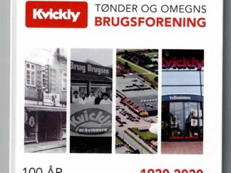 Tønder og omegns brugsforening 1920 - 2020