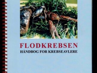 Flodkrebsen _ Håndbog for krebseavlere - Jørn F. Andersen