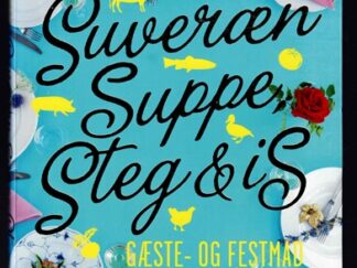 Suveræn suppe steg og is - Sonja Bock og Tina Scheftelowitz