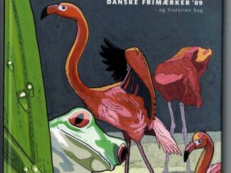 Danske frimærker '09 - og historien bag